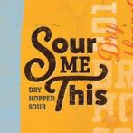 Duclaw Sour Me Series 16oz Cans 0
