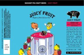 Radiant Pig Juicy Fruit Fruited Sour 16oz Cans